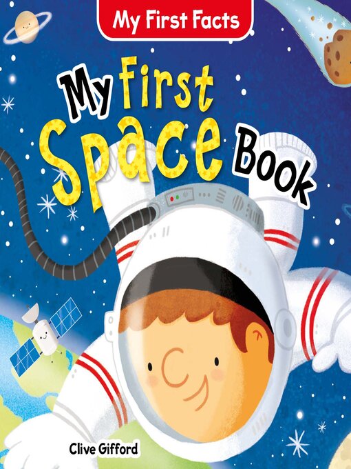 Title details for My First Space Book by Clive Gifford - Available